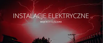 Elektryk - Instalacje Elektryczne Wojciech Guściora